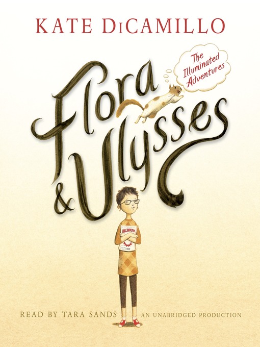 Title details for Flora and Ulysses by Kate DiCamillo - Available